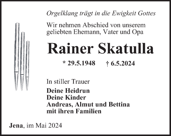 Traueranzeige von Rainer Skatulla von Ostthüringer Zeitung, Thüringische Landeszeitung