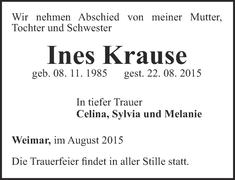  Traueranzeige für Ines Krause vom 29.08.2015 aus Thüringer Allgemeine, Thüringische Landeszeitung