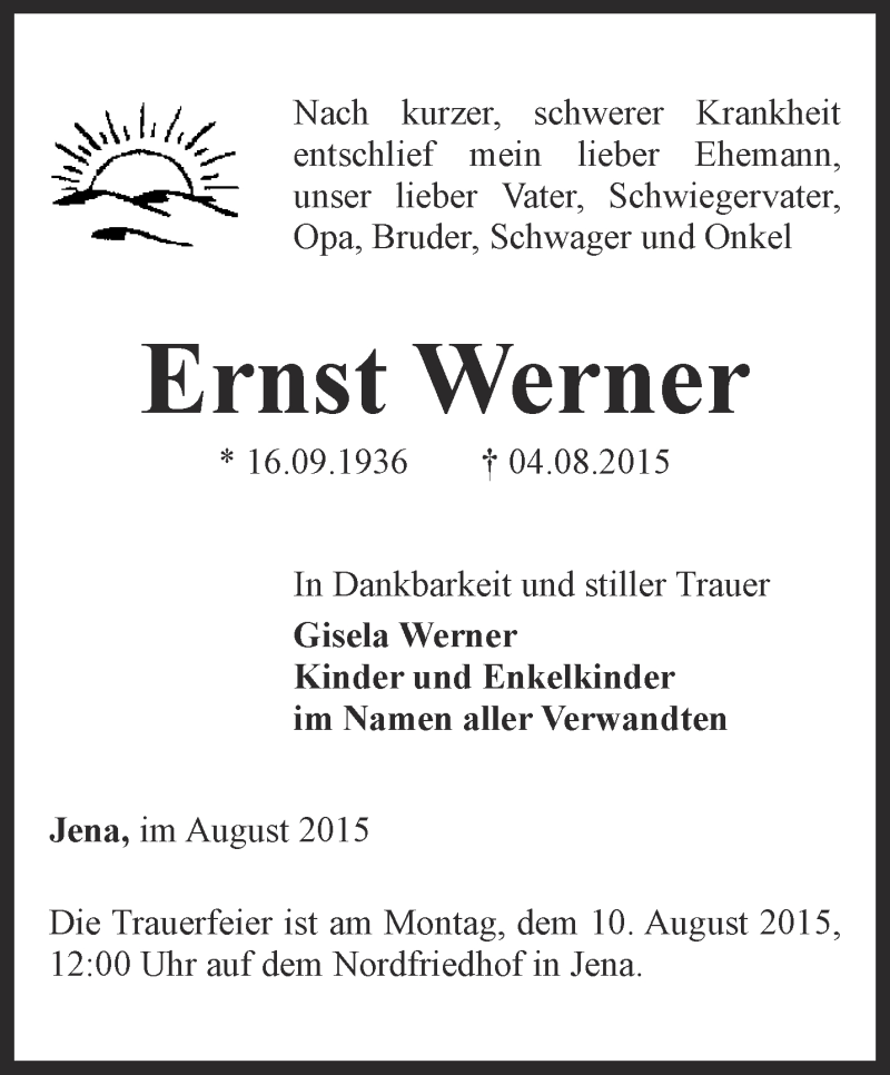  Traueranzeige für Ernst Werner vom 07.08.2015 aus Ostthüringer Zeitung, Thüringische Landeszeitung