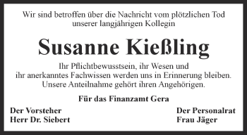 Traueranzeige von Susanne Kießling von Ostthüringer Zeitung, Thüringische Landeszeitung