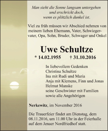 Traueranzeige von Uwe Schultze von Ostthüringer Zeitung, Thüringische Landeszeitung