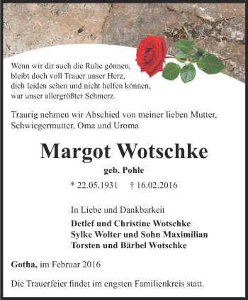 Traueranzeige von Margot Wotschke von Ostthüringer Zeitung, Thüringische Landeszeitung