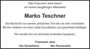Traueranzeige von Marko Teschner von Ostthüringer Zeitung, Thüringische Landeszeitung
