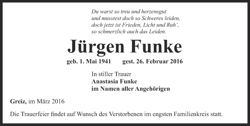  Traueranzeige für Jürgen Funke vom 01.03.2016 aus Ostthüringer Zeitung