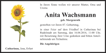 Traueranzeige von Anita Wachsmann von Ostthüringer Zeitung, Thüringische Landeszeitung