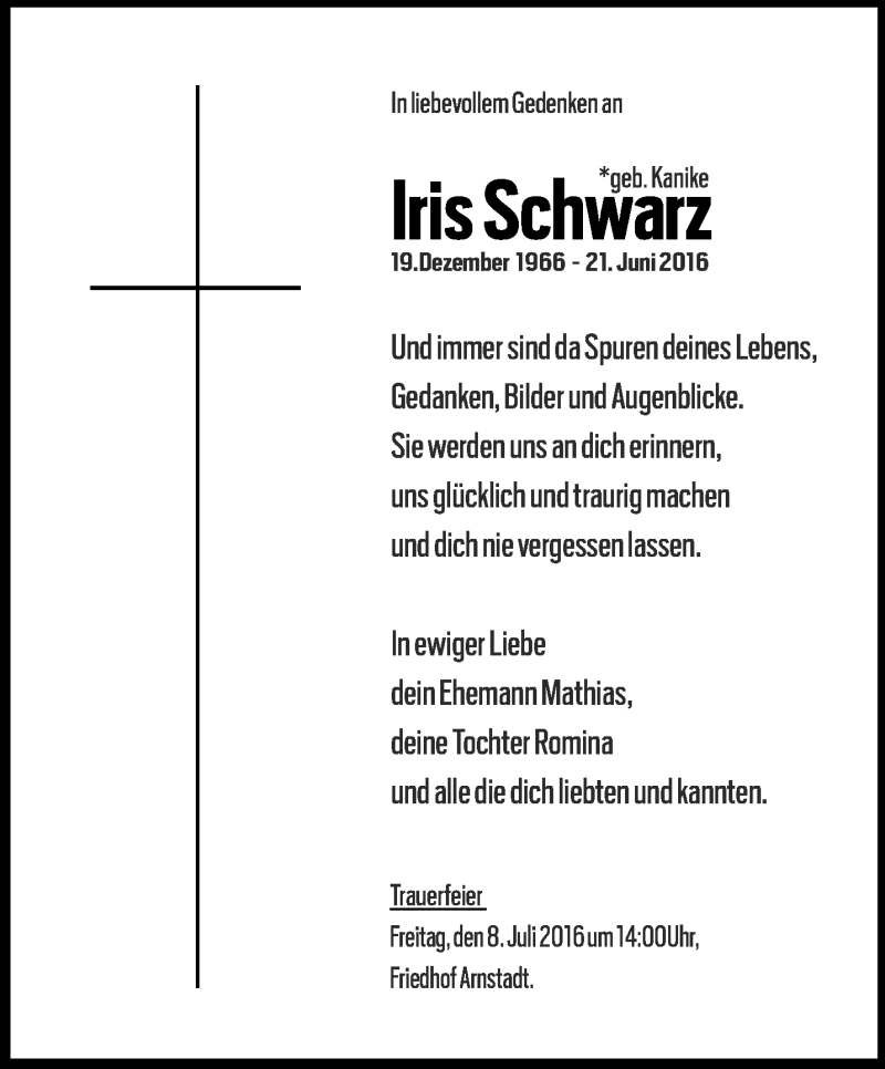  Traueranzeige für Iris Schwarz vom 02.07.2016 aus Thüringer Allgemeine