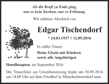 Traueranzeige von Edgar Tischendorf von Ostthüringer Zeitung