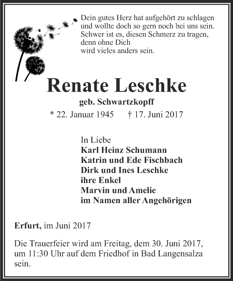  Traueranzeige für Renate Leschke vom 24.06.2017 aus Thüringer Allgemeine, Thüringische Landeszeitung