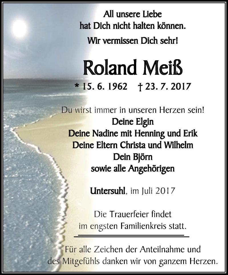  Traueranzeige für Roland Meiß vom 28.07.2017 aus Thüringer Allgemeine, Thüringische Landeszeitung