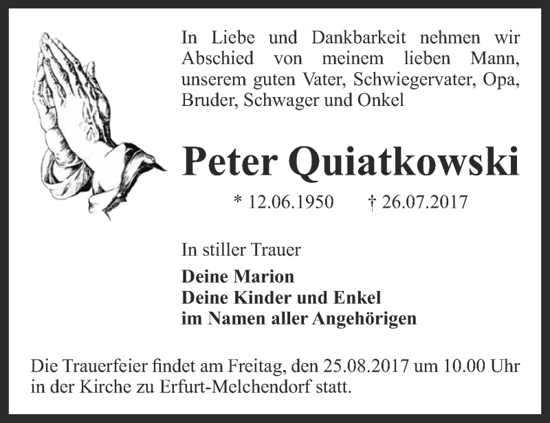  Traueranzeige für Peter Quiatkowski vom 23.08.2017 aus Thüringer Allgemeine, Thüringische Landeszeitung