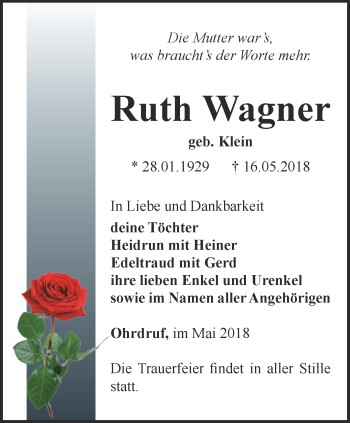 Traueranzeige von Ruth Wagner von Ostthüringer Zeitung, Thüringische Landeszeitung