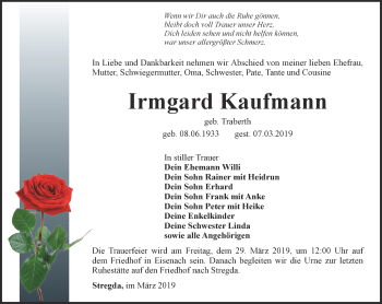 Traueranzeige von Irmgard Kaufmann von Thüringer Allgemeine, Thüringische Landeszeitung