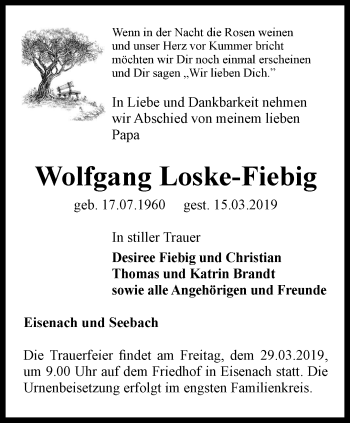 Traueranzeige von Wolfgang Loske-Fiebig von Thüringer Allgemeine, Thüringische Landeszeitung