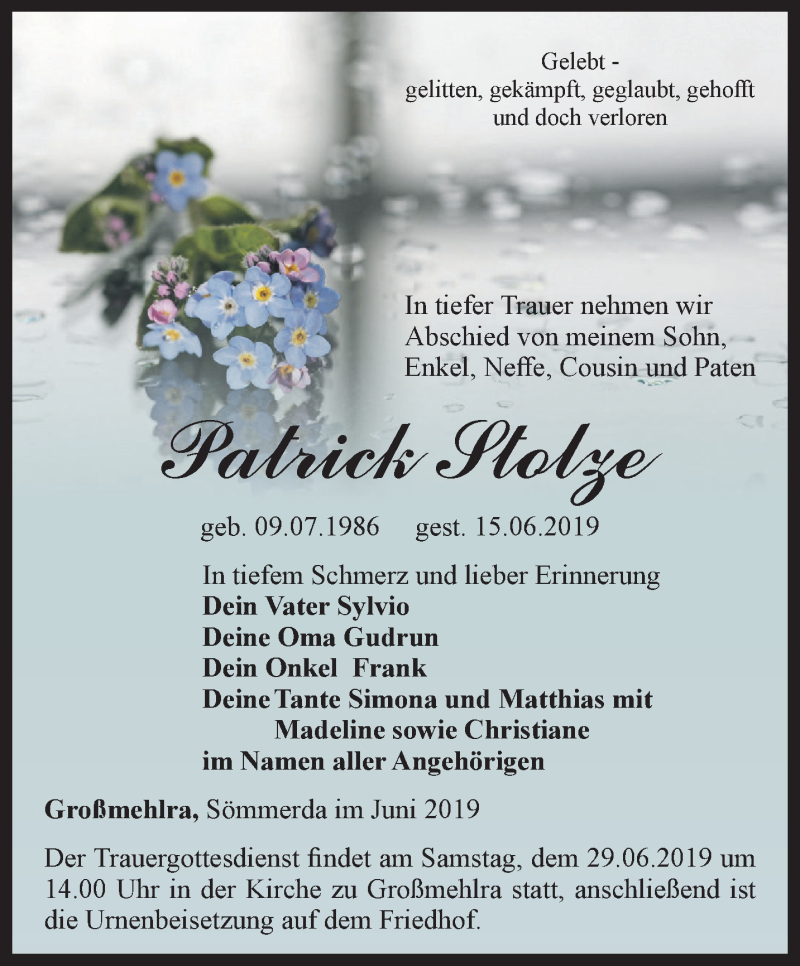  Traueranzeige für Patrick Stolze vom 22.06.2019 aus Thüringer Allgemeine, Thüringische Landeszeitung