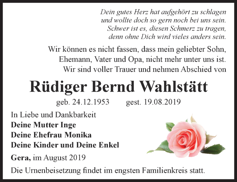  Traueranzeige für Rüdiger Bernd Wahlstätt vom 31.08.2019 aus Ostthüringer Zeitung