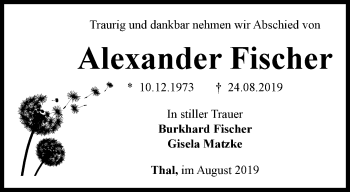 Traueranzeige von Alexander Fischer von Thüringer Allgemeine, Thüringische Landeszeitung