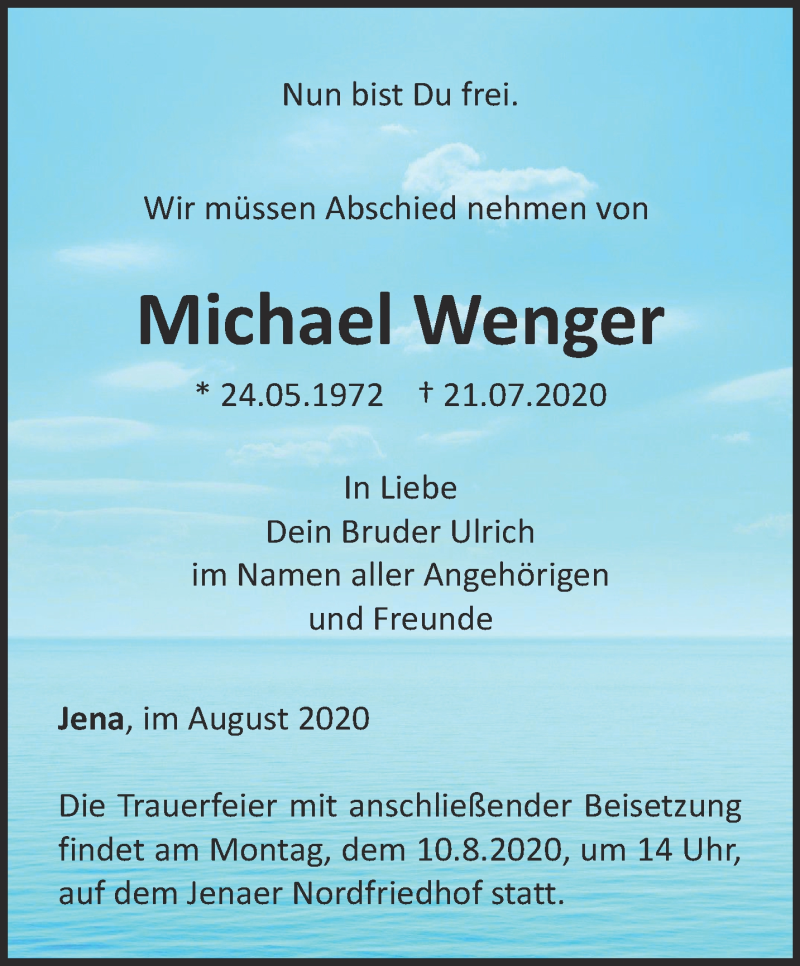  Traueranzeige für Michael Wenger vom 01.08.2020 aus Ostthüringer Zeitung, Thüringische Landeszeitung