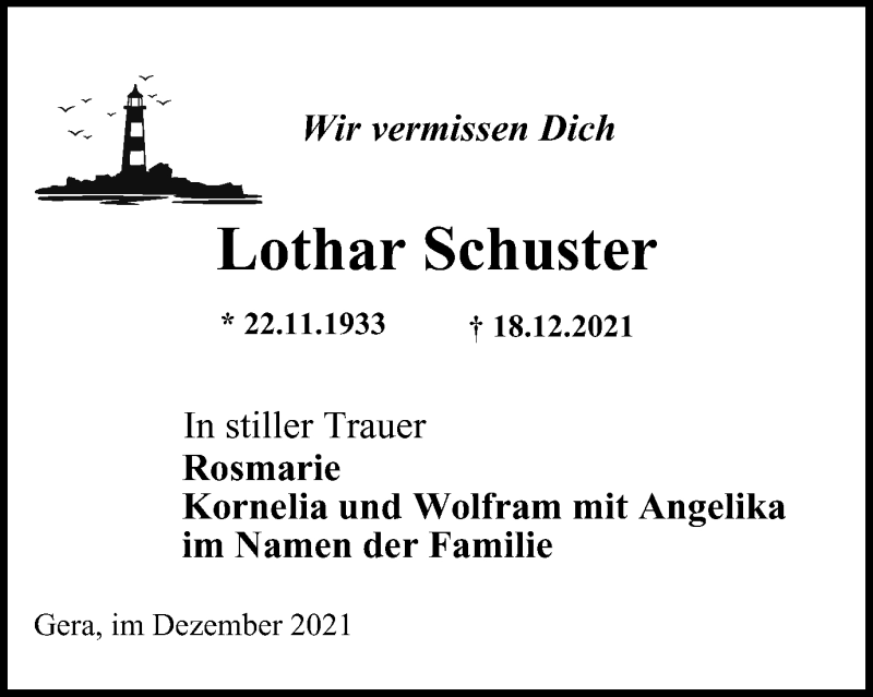  Traueranzeige für Lothar Schuster vom 31.12.2021 aus Ostthüringer Zeitung