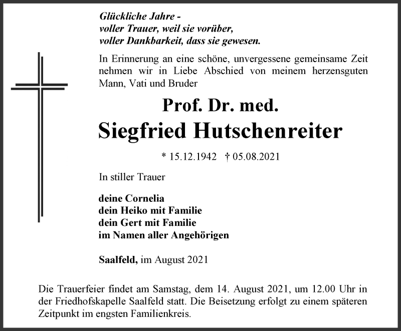  Traueranzeige für Siegfried Hutschenreiter vom 07.08.2021 aus Ostthüringer Zeitung