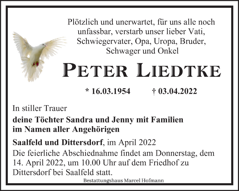  Traueranzeige für Peter Liedtke vom 09.04.2022 aus Ostthüringer Zeitung