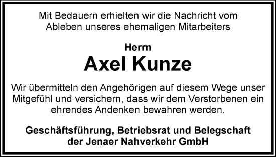 Traueranzeige von Axel Kunze von Ostthüringer Zeitung, Thüringische Landeszeitung