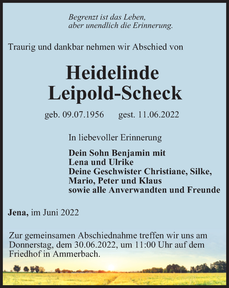  Traueranzeige für Heidelinde Leipold-Scheck vom 25.06.2022 aus Ostthüringer Zeitung, Thüringische Landeszeitung