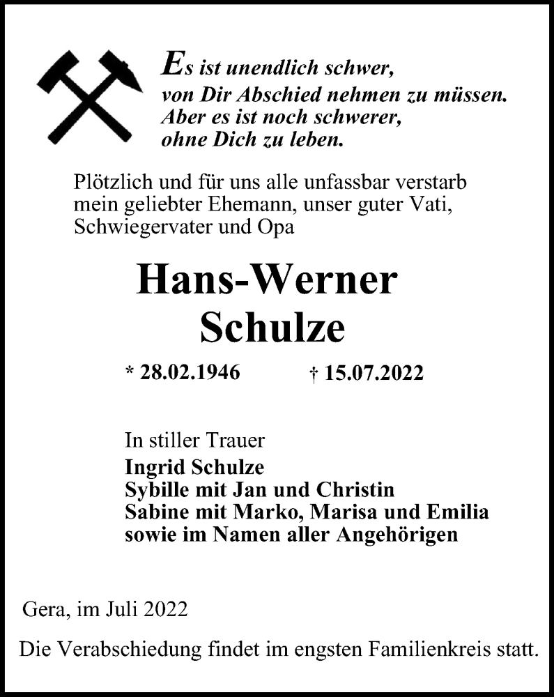  Traueranzeige für Hans-Werner Schulze vom 23.07.2022 aus Ostthüringer Zeitung