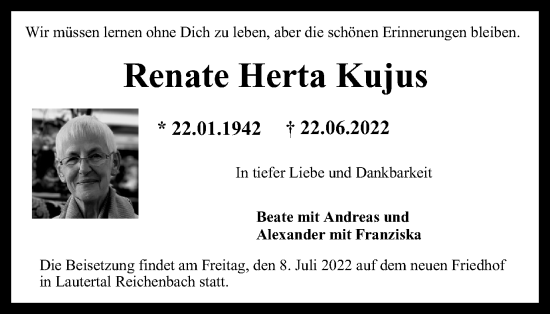 Traueranzeige von Renate Herta Kujus von Ostthüringer Zeitung, Thüringische Landeszeitung