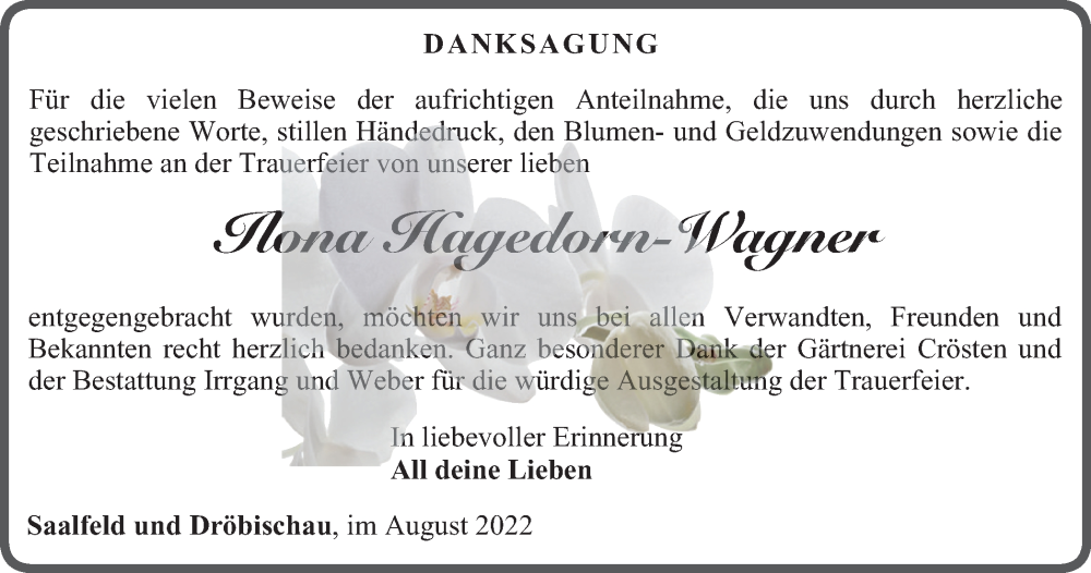  Traueranzeige für Ilona Hagedorn-Wagner vom 06.08.2022 aus Ostthüringer Zeitung
