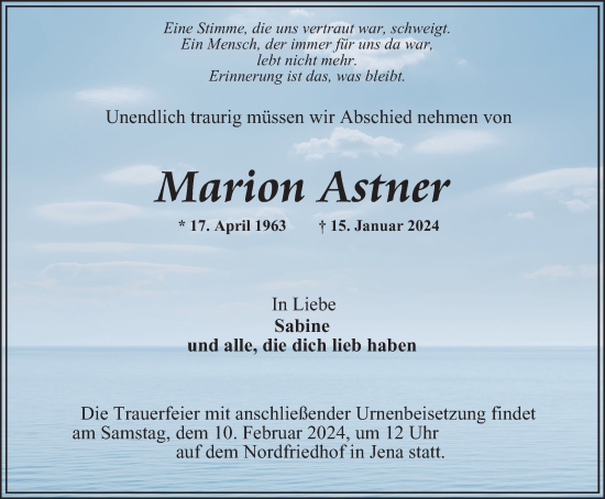 Traueranzeige von Marion Astner von Ostthüringer Zeitung, Thüringische Landeszeitung