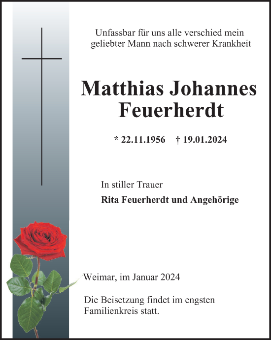 Traueranzeige von Matthias Johannes Feuerherdt von Thüringer Allgemeine, Thüringische Landeszeitung