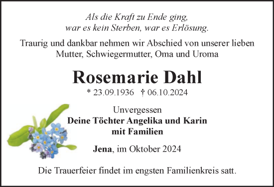 Traueranzeige von Rosemarie Dahl von Ostthüringer Zeitung, Thüringische Landeszeitung