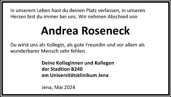 Traueranzeige von Andrea Roseneck von Ostthüringer Zeitung, Thüringische Landeszeitung