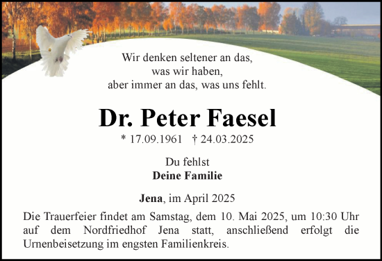 Traueranzeige von Peter Faesel von Ostthüringer Zeitung, Thüringische Landeszeitung
